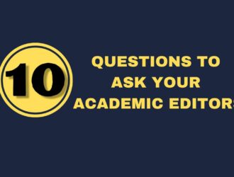 10 questions to ask before hiring academic editing service
